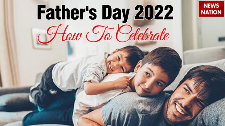 Fathers Day 2022