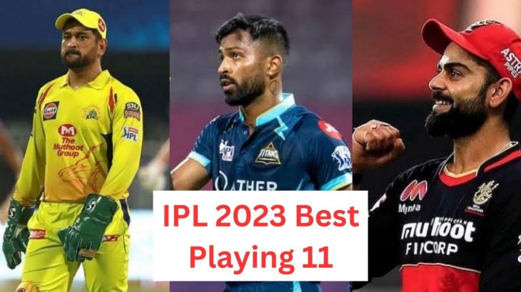 ipl 2023 this is best playing 11 fpr ipl this season captain is dhoni